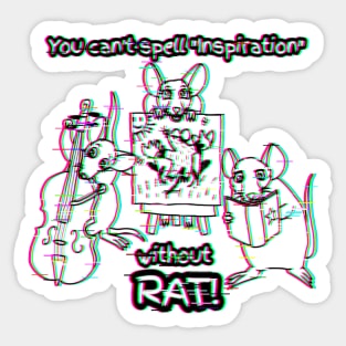 Can't Spell Inspiration Without Rat (Glitched Version) Sticker